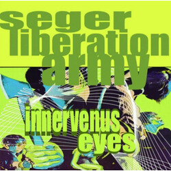Seger Liberation Army Innervenus Eyes Vinyl LP