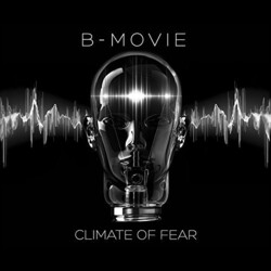 B-Movie Climate Of Fear Vinyl 2 LP
