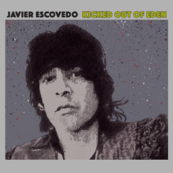 Javier Escovedo Kicked Out Of Eden Vinyl LP