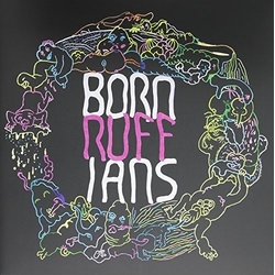 Born Ruffians Ruff Deluxe Edition (Dlx) (Can) vinyl LP