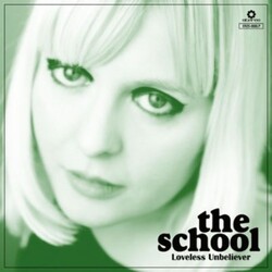 School Loveless Unbeliever ltd Vinyl LP