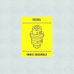 Immix Ensemble & Vessel Transition Vinyl 12"