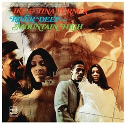 Ike & Tina Turner River Deep - Mountain High VINYL LP