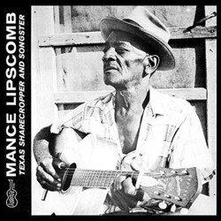 Mance Lipscomb Texas Sharecropper & Songster Vinyl LP