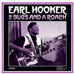 Earl Hooker 2 Bugs & A Roach Coloured Vinyl LP