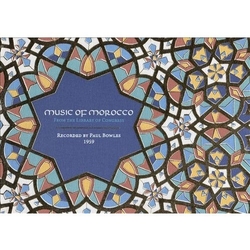 Paul Bowles Music Of Morocco: Recorded By Paul Bowles 1959 5 CD