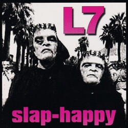 L7 Slap-Happy ltd Coloured VINYL LP