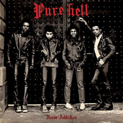 Pure Hell Noise Addiction Vinyl LP
