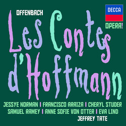 Jacques Offenbach / Jessye Norman / Francisco Araiza / Cheryl Studer / Samuel Ramey / Anne Sofie Von Otter / Eva Lind / Jeffrey Tate Les Contes D'Hoff
