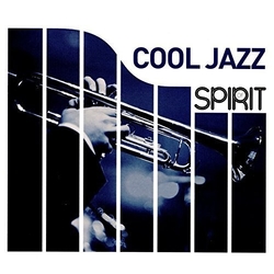 Spirit Of Cool Jazz / Various SPIRIT OF COOL JAZZ / VARIOUS   box set 4 CD