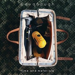 Cavanaugh Time & Materials Vinyl LP