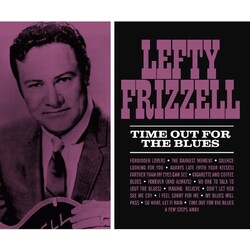 Lefty Frizzell Time Out For The Blues Vinyl LP