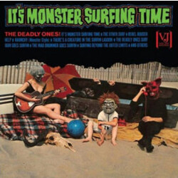 Deadly Ones It's Monster Surfing Time Vinyl LP