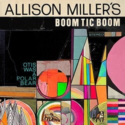 Allison Miller Otis Was A Polar Bear Vinyl LP
