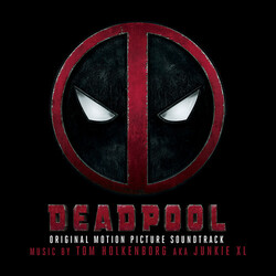 Tom Aka Junkie Xl Holkenborg Deadpool / O.S.T. Vinyl 2 LP