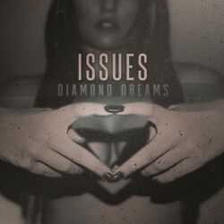 Issues Diamond Dreams Coloured Vinyl LP