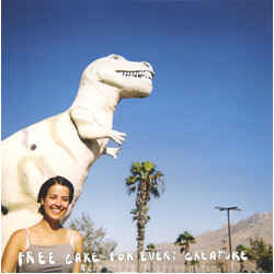 Free Cake For Every Creature Talking Quietly Of Anything With You Vinyl LP