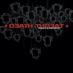 Death Threat Peace & Security Vinyl LP