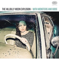 Hillbilly Moon Explosion With Monsters & Gods Vinyl LP