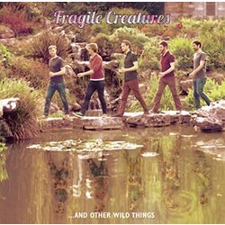 Fragile Creatures Fragile Creatures...And Other Things Vinyl LP