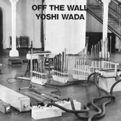 Yoshi Wada Off The Wall Vinyl LP