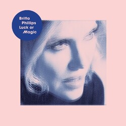 Britta Phillips Luck Or Magic Vinyl LP