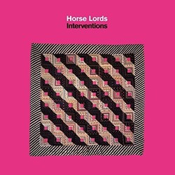 Horse Lords Interventions Vinyl LP