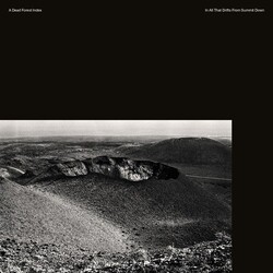 Dead Forest Index In All That Drifts From Summit Down Vinyl LP