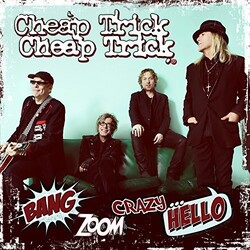 Cheap Trick Bang Zoom Crazy Hello Vinyl LP