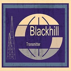 Blackhill Transmitter Blackhill Transmitter Vinyl LP