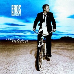 Eros Ramazzotti Dove C'E' Musica Vinyl 2 LP