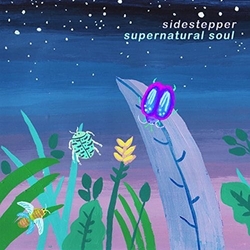 Sidestepper Supernatural Soul (Uk) vinyl 7