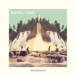 Royal Tusk Dealbreaker Vinyl LP