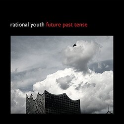 Rational Youth Future Past Tense Vinyl LP