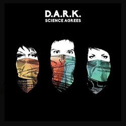 D.A.R.K. Science Agrees Vinyl LP