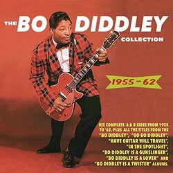 Bo Diddley Collection 1955-62 3 CD