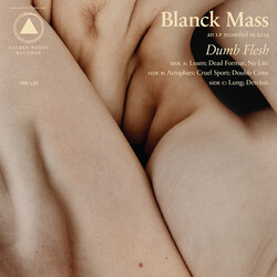 Blanck Mass Dumb Flesh ltd Coloured Vinyl 2 LP