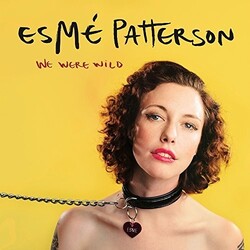 Esme Patterson We Were Wild Vinyl LP
