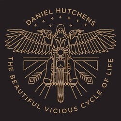 Daniel Hutchens Beautiful Vicious Cycle Of Life Vinyl LP