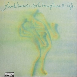 John Klemmer Solo Saxophone Ii - Life Vinyl LP
