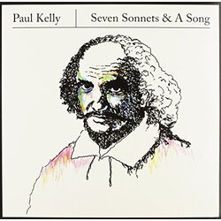 Paul Kelly Seven Sonnets & A Song Vinyl LP