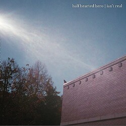 Half Hearted Hero Isn't Real Vinyl LP