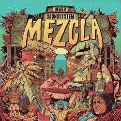M.A.K.U. Soundsystem Mezcla Vinyl LP +g/f