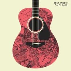 Bert Jansch From The Outside Red Vinyl LP