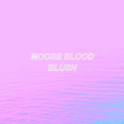 Moose Blood Blush g/f vinyl LP w/download