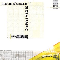 Gotobeds Blood / Sugar / Secs / Traffic Vinyl LP