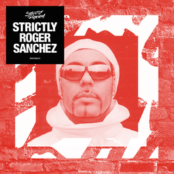 Strictly Roger Sanchez STRICTLY ROGER SANCHEZ 3 CD
