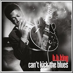 KingB.B. Can't Kick The Blues 180gm Vinyl LP