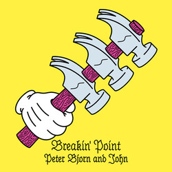 Peter Bjorn & John Breakin Point vinyl LP