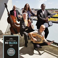 No Blues Best Of 10 Years Arabicana Vinyl LP